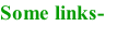 Some links-